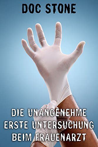 erotische geschichte frauenarzt|arzt .